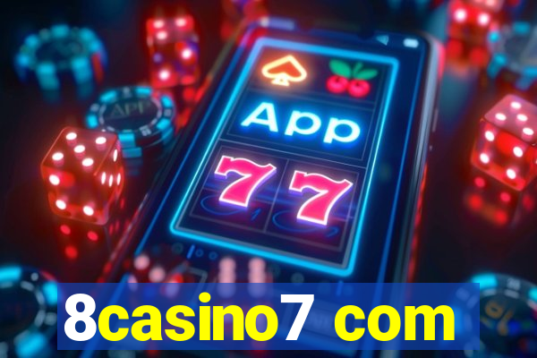 8casino7 com